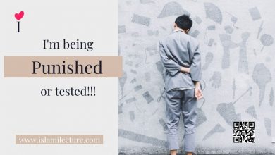 Punished or tested - Islami Lecture