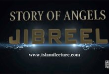 Story Knowledge Of Angel Jibreel How Big Is Jibreel - Islami Lecture