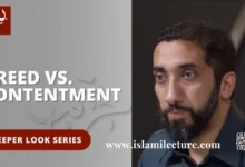 Greed Contentment The Way to a Fulfilling Life - Islami Lecture