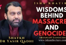 Why Would Allah Allow Massacres & Genocides To Happen - Islami Lecture