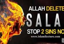 Allah Deletes Your Salah, Stop 2 Sins Now - Islami Lecture