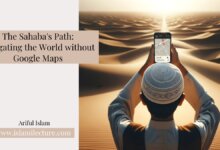 The Sahaba's Path Navigating the World without Google Maps - Islami Lecture