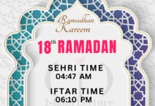 Dhaka Ramadan 2025 Day 18 - iftar and sehri time
