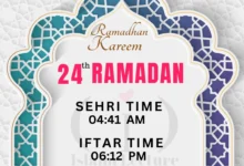 Dhaka Ramadan 2025 Day 24 - iftar and sehri time