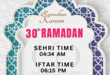 Dhaka Ramadan 2025 Day 30 - iftar and sehri time